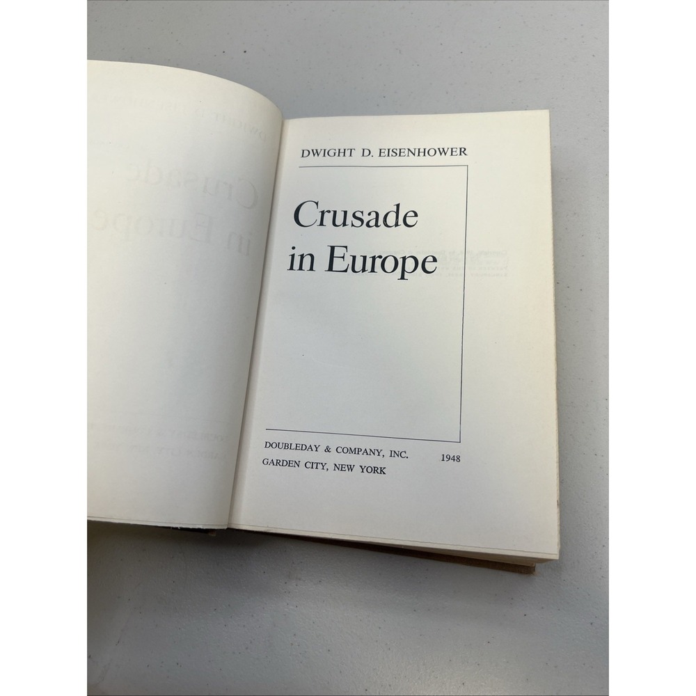Crusade in Europe by Dwight D. Eisenhower 1948 Hardcover First Edition Vintage - Picture 4 of 12